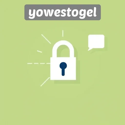Menganalisis Keamanan dan Privasi di Yowestogel